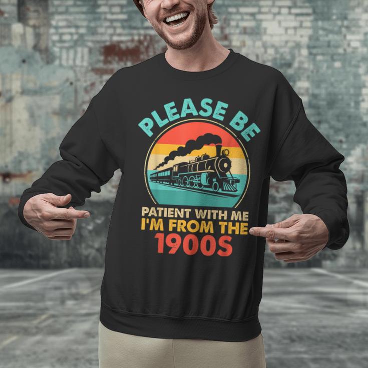 Train Please Be Patient I'm From The 1900s Men Unisex Sweatshirt