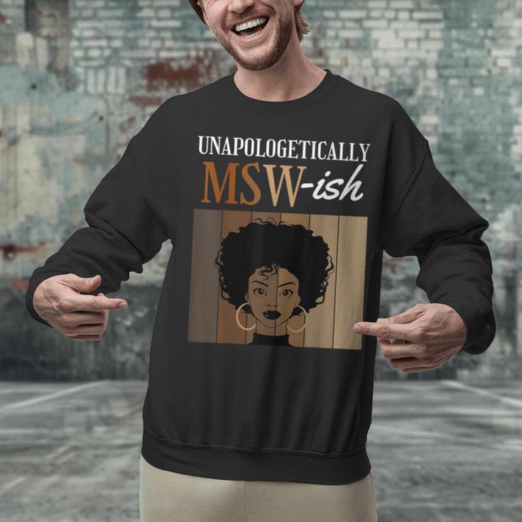 Unapologetically MSW-Ish Student Graduation Afro Unisex Sweatshirt
