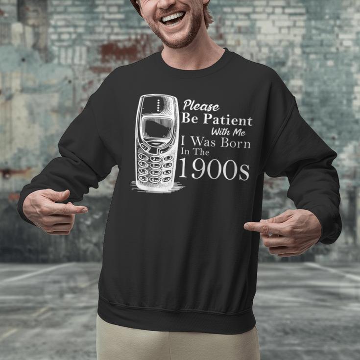 Vintage Birthday Seniors I'm From The 1900s Unisex Sweatshirt