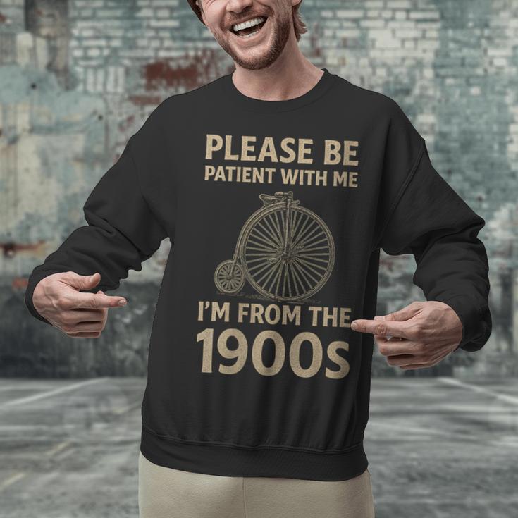 Vintage Please Be Patient With Me I'm From The 1900s Cycle Unisex Sweatshirt