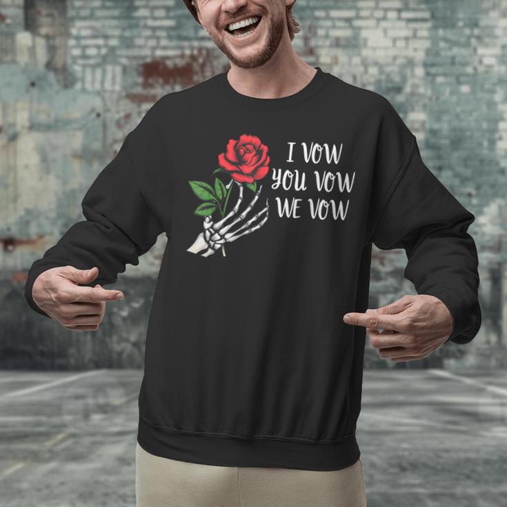 I Vow You Vow We Vow ShirtSmutty Fantasy Dark Romance Book Unisex Sweatshirt