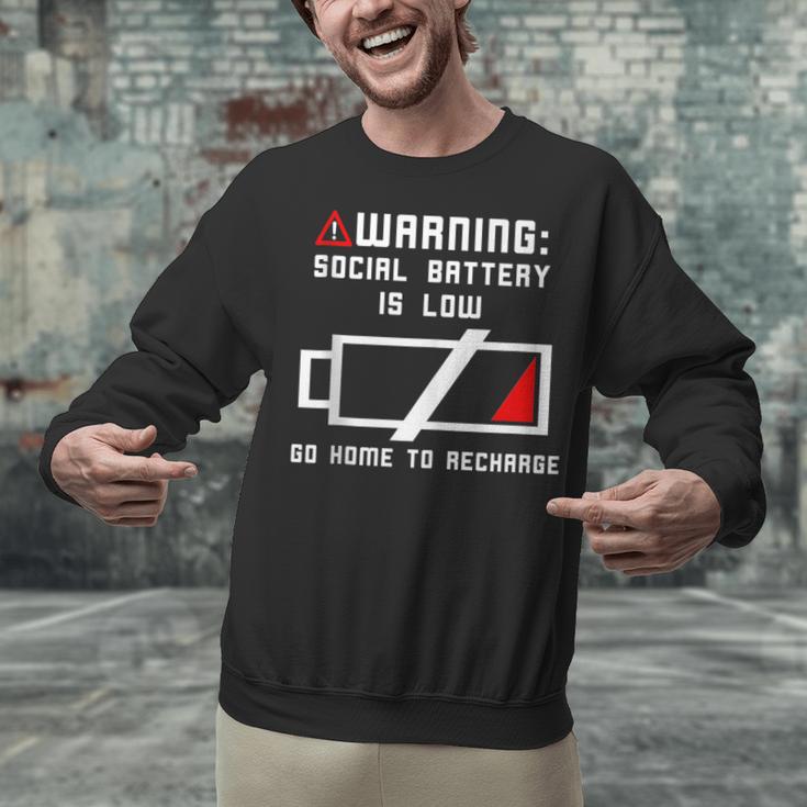 Warning Social Battery Is Low Introvert Shirt Unisex Sweatshirt