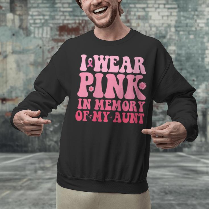 I Wear Pink In Memory Of My Aunt Breast Cancer Aunt Awarenes Unisex Sweatshirt