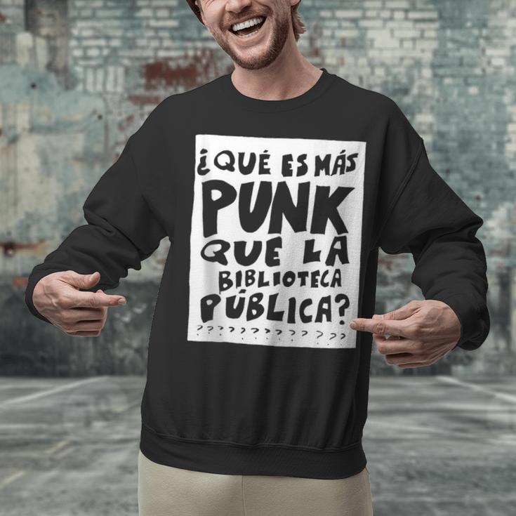 What's More Punk Than The Public Library Book Lover Unisex Sweatshirt