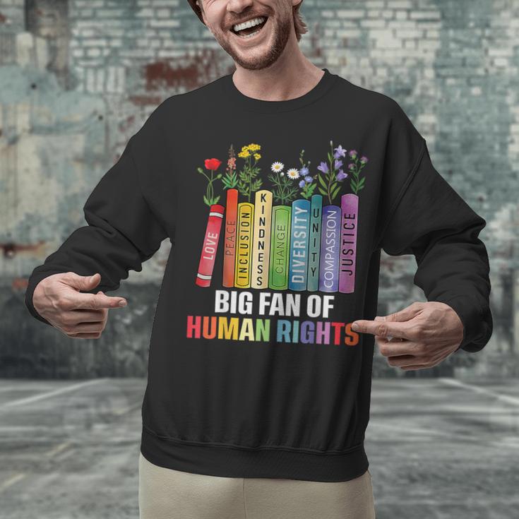 Women Floral Book Big Fan Of Human Rights Liberal Protest Unisex Sweatshirt Women Floral Book Big Fan Of Human Rights Liberal Protest Unisex Sweatshirt