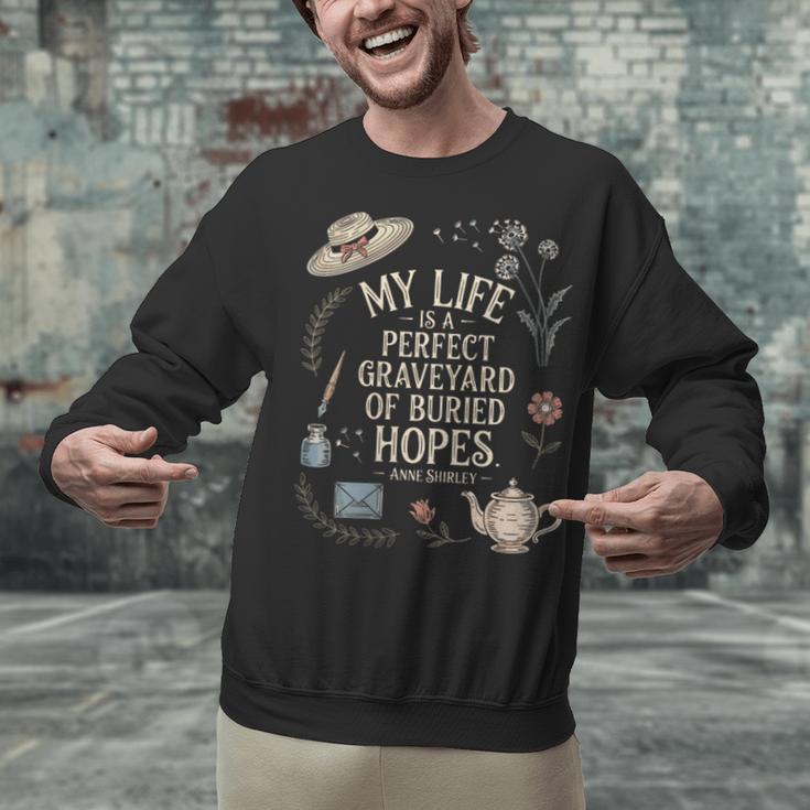 Women's Dramatic Book Lover Quote Unisex Sweatshirt