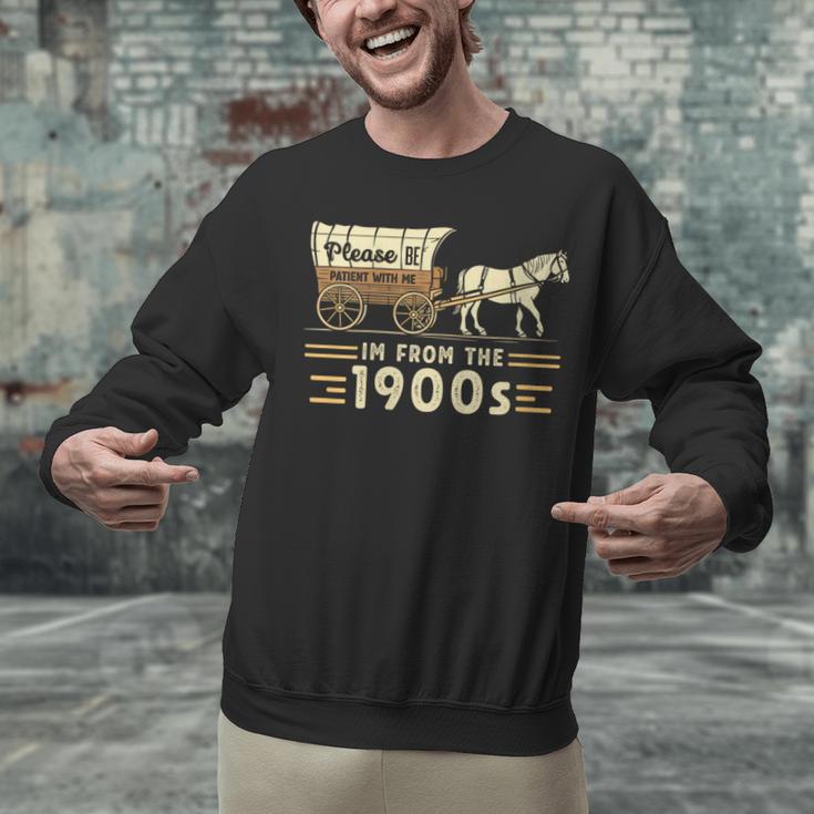 Women's Vintage Please Be Patient With Me I'm From The 1900s Unisex Sweatshirt Women's Vintage Please Be Patient With Me I'm From The 1900s Unisex Sweatshirt