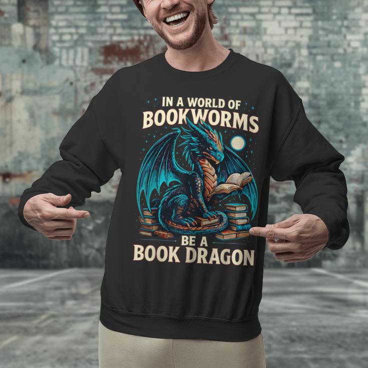 In a World Of Bookworms Be a Book Dragon Reading Unisex Sweatshirt In a World Of Bookworms Be a Book Dragon Reading Unisex Sweatshirt