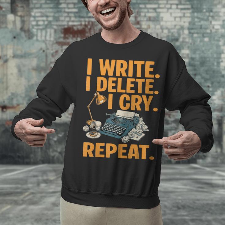 I Write Book Writer Author Book Writing Novelist Unisex Sweatshirt I Write Book Writer Author Book Writing Novelist Unisex Sweatshirt