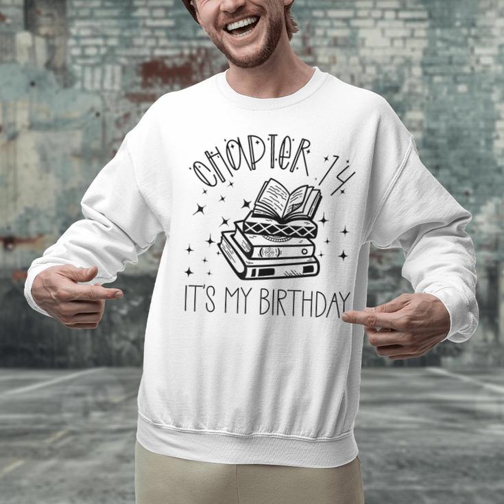 14th Birthday Girls Chapter 14 Its My Birthday Book Lover Unisex Sweatshirt 14th Birthday Girls Chapter 14 Its My Birthday Book Lover Unisex Sweatshirt