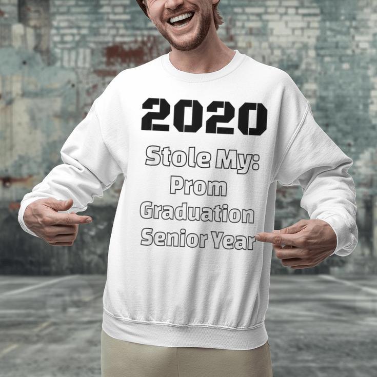 2020 Stole My Prom Graduation Senior Year Class Of 2020 Unisex Sweatshirt