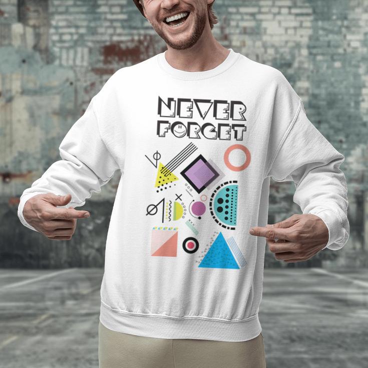 80s Nostalgia Never Forget Unisex Sweatshirt