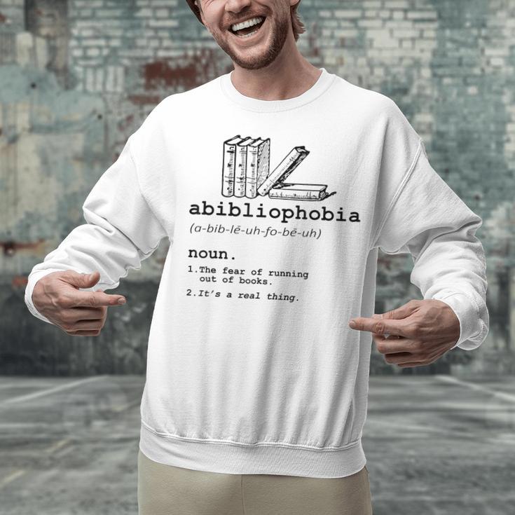Abibliophobia The Fear Of Running Out Of Books Unisex Sweatshirt Abibliophobia The Fear Of Running Out Of Books Unisex Sweatshirt