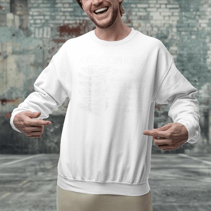 Abibliophobia Reading Bookworm Unisex Sweatshirt