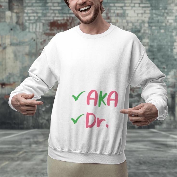 AKA Doctor Medical Worker Appreciation Graduation Unisex Sweatshirt