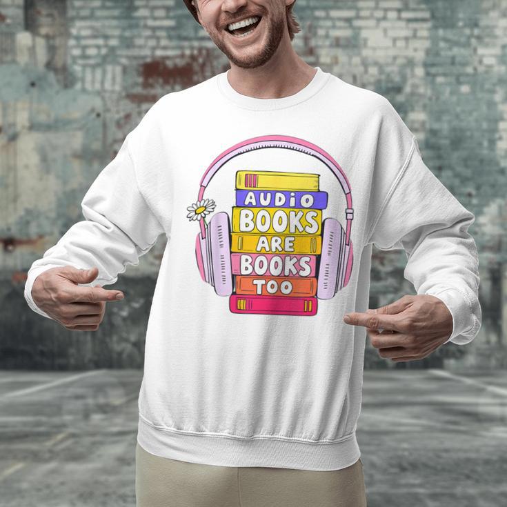 Audiobooks Are Books Too – Bookworm Nerd Reading Geek Unisex Sweatshirt Audiobooks Are Books Too – Bookworm Nerd Reading Geek Unisex Sweatshirt