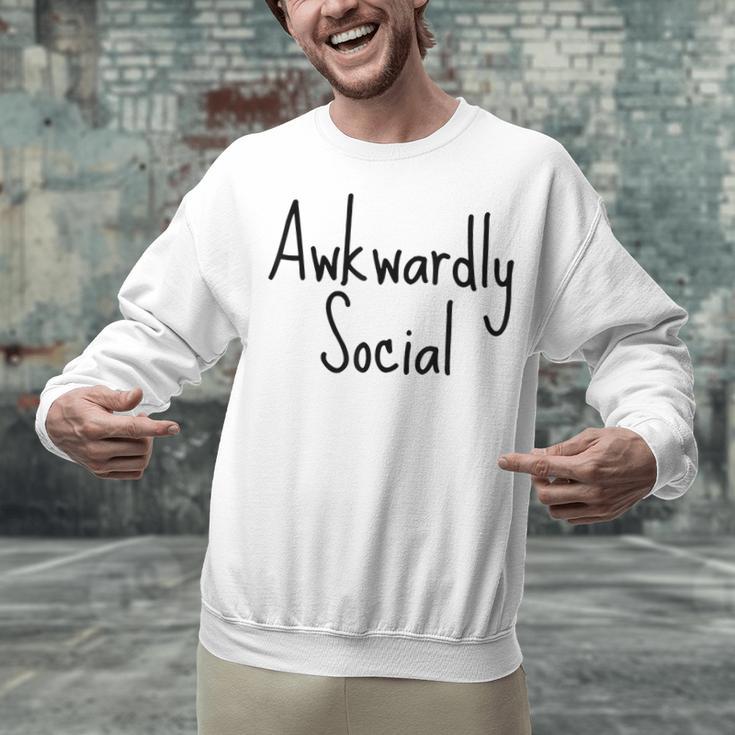 Awkwardly Social Introvert Anxious Socially Awkward Unisex Sweatshirt Awkwardly Social Introvert Anxious Socially Awkward Unisex Sweatshirt