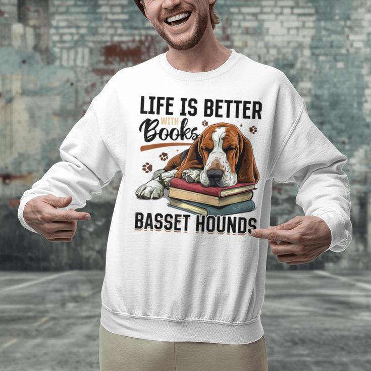 Basset Hound Dog Breed Life Is Better With Books And a For Men Women Girls Kids Unisex Sweatshirt