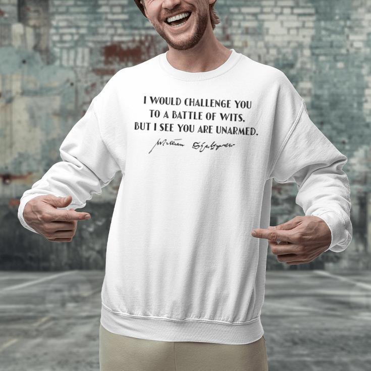 Battle Of Wits William Shakespeare Book Quote Unisex Sweatshirt