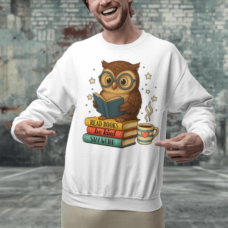 Book Lover Owl Reading Bookish Library Read Books Be Kind Unisex Sweatshirt Book Lover Owl Reading Bookish Library Read Books Be Kind Unisex Sweatshirt