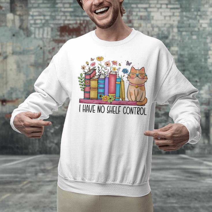 Book Lovers I Have No Shelf Control Unisex Sweatshirt Book Lovers I Have No Shelf Control Unisex Sweatshirt