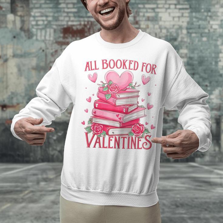 All Booked For Valentine Books Lover Teacher Floral Unisex Sweatshirt All Booked For Valentine Books Lover Teacher Floral Unisex Sweatshirt