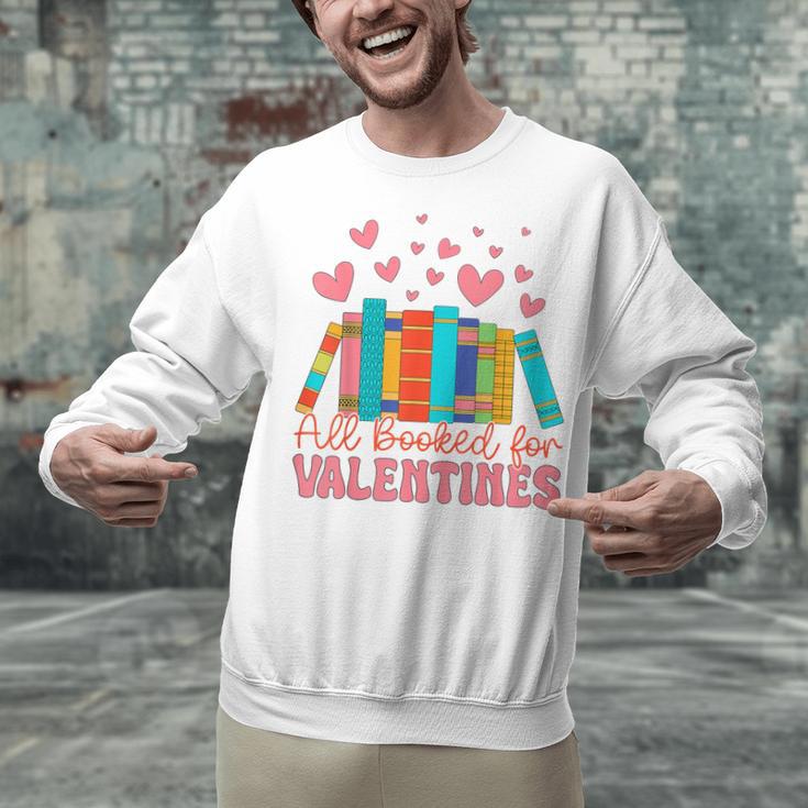 All Booked For Valentines Book Lover Valentine's Day Unisex Sweatshirt
