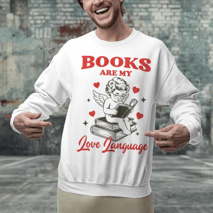 Books Are My LoveLanguage Cupid Valentines Unisex Sweatshirt