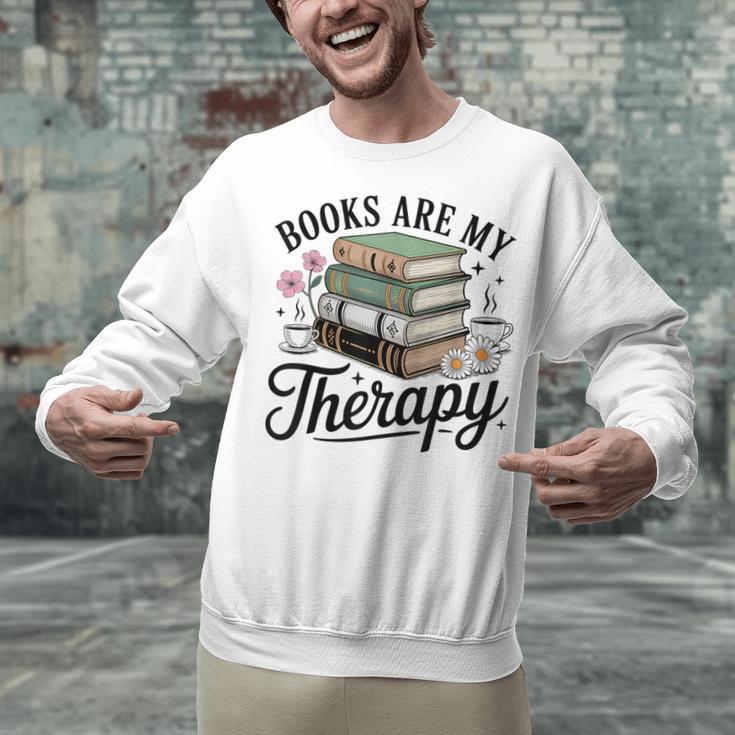 Books Are My Therapy Bookworm Reading Unisex Sweatshirt