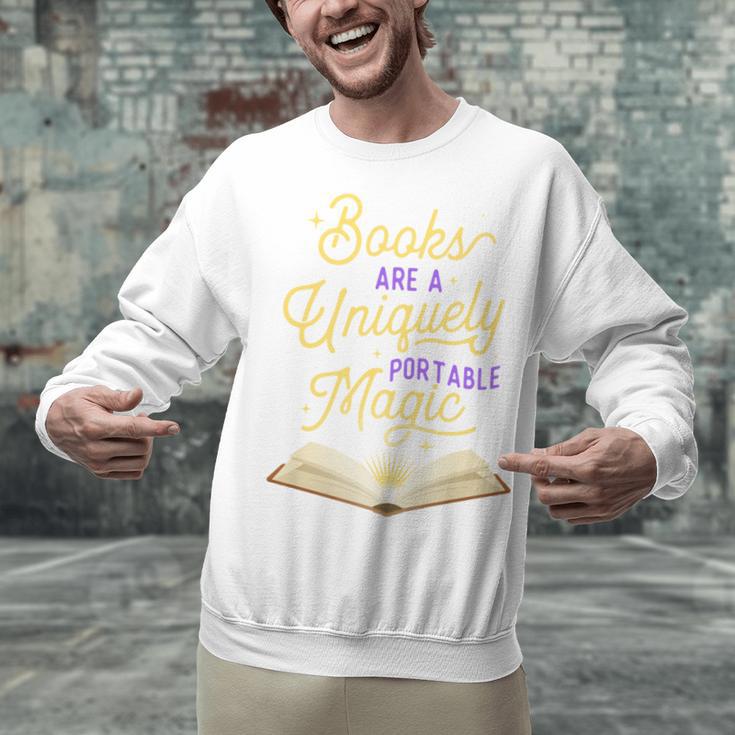 Books Are A Uniquely Portable Magic Reading Bookworm Unisex Sweatshirt Books Are A Uniquely Portable Magic Reading Bookworm Unisex Sweatshirt