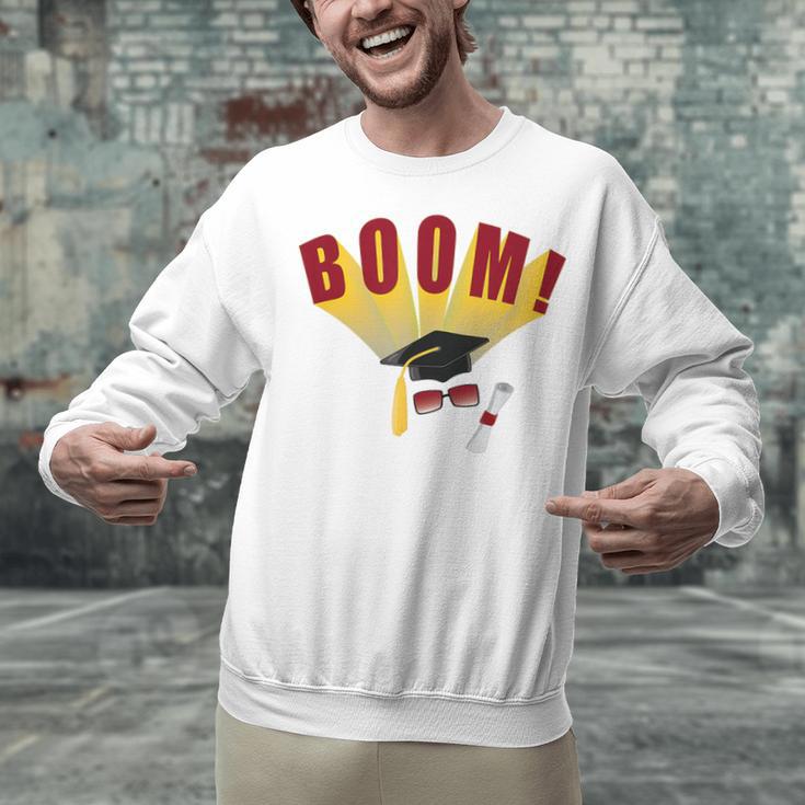 Boom Graduation Hat And Diploma For Proud Graduate Unisex Sweatshirt