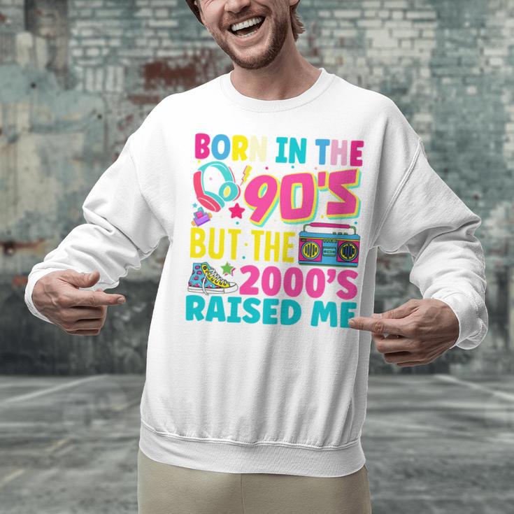 Born In The 90's But The 2000's Raised Me Y2K Nostalgia Unisex Sweatshirt Born In The 90's But The 2000's Raised Me Y2K Nostalgia Unisex Sweatshirt