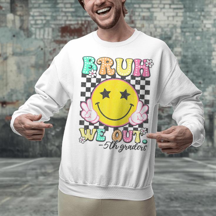 Bruh We Out 5th Graders Fifth Grade Graduation Class 2025 Unisex Sweatshirt