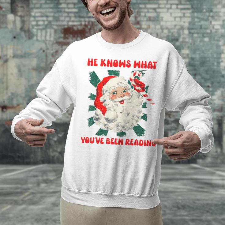 Christmas Bookish He Knows What You'Ve Been Reading Women Unisex Sweatshirt Christmas Bookish He Knows What You'Ve Been Reading Women Unisex Sweatshirt