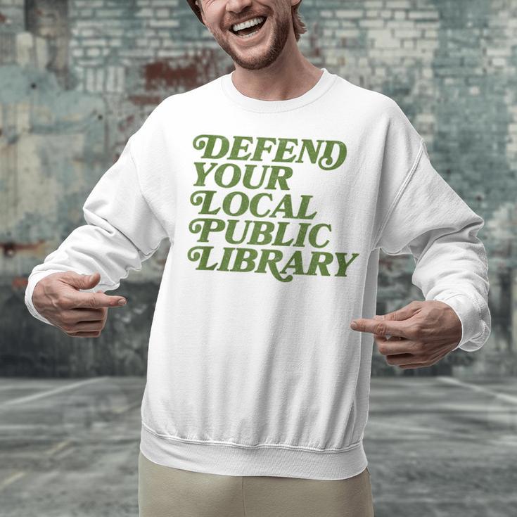 Defend Your Local Public Library For Book Lovers Unisex Sweatshirt
