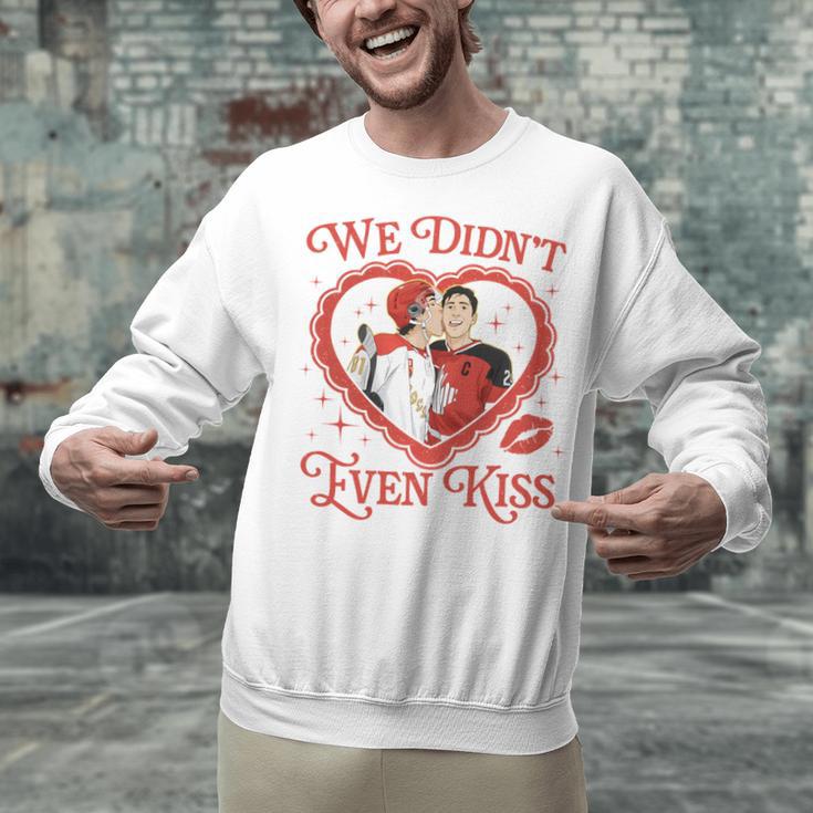 We Didn't Even Kiss Hockey Romance Book Unisex Sweatshirt