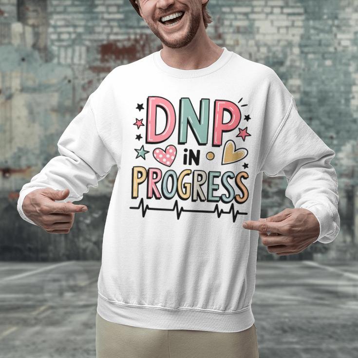 DNP In Progress Director Of Nursing Student Graduation Unisex Sweatshirt