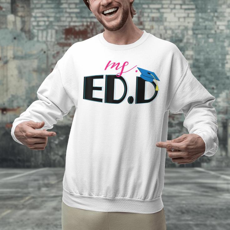 Doctor Of Education EDD Graduation 2021 Unisex Sweatshirt