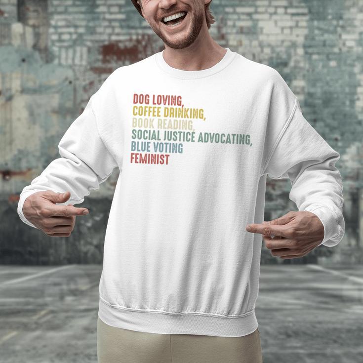 Dog Loving Coffee Drinking Book Reading Social Justice Unisex Sweatshirt
