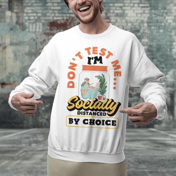 Don't Test Me Introvert's Unisex Sweatshirt Don't Test Me Introvert's Unisex Sweatshirt