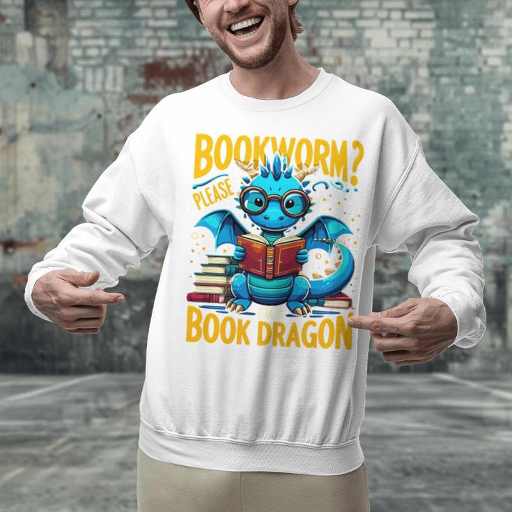 Dragon Bookworm Please I'm A Book Dragon Unisex Sweatshirt