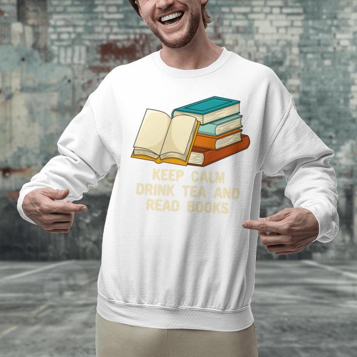 Drink Tea And Read Books Reading Bookworm Literature Unisex Sweatshirt Drink Tea And Read Books Reading Bookworm Literature Unisex Sweatshirt