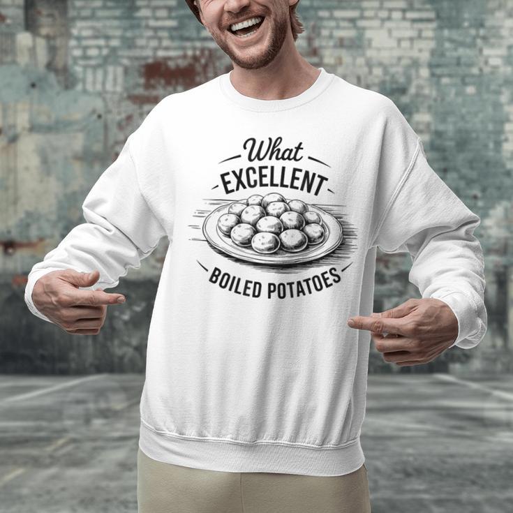 What Excellent Boiled Potatoes Book Lover Vintage Literature Unisex Sweatshirt