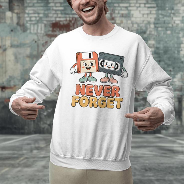 Never Forget Retro Old Technology Nostalgia Unisex Sweatshirt