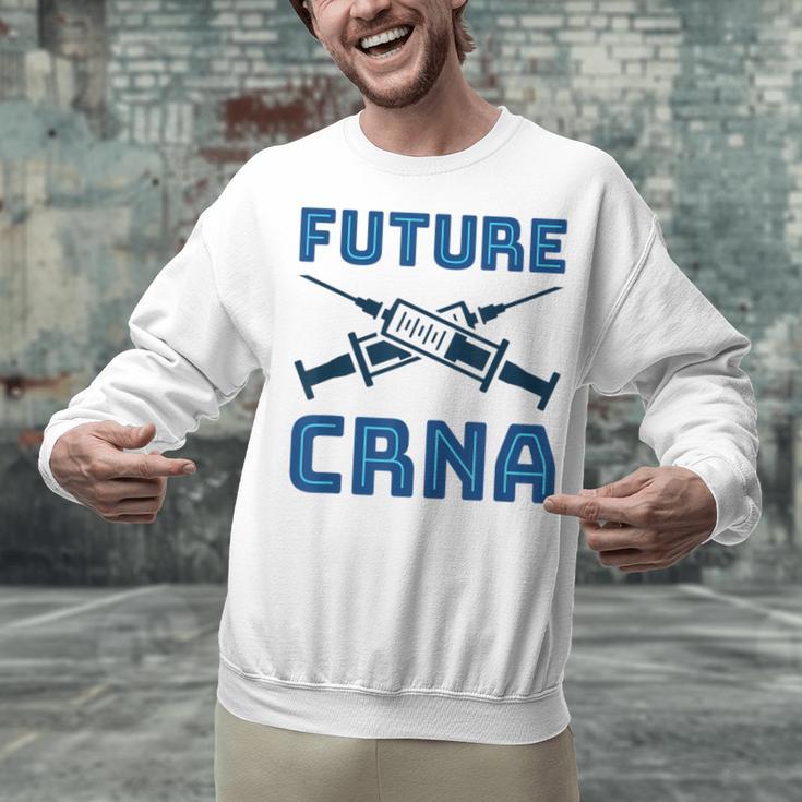 Future CRNA Nurse Anesthetist Student Nursing RN Graduation Unisex Sweatshirt