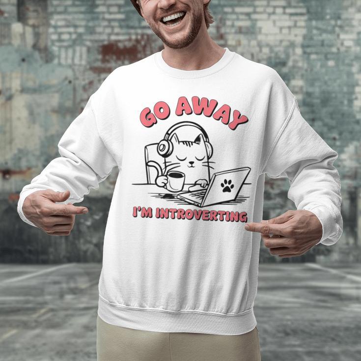 Go Away I´m Introverting Stay Home Socially Awkward Unisex Sweatshirt
