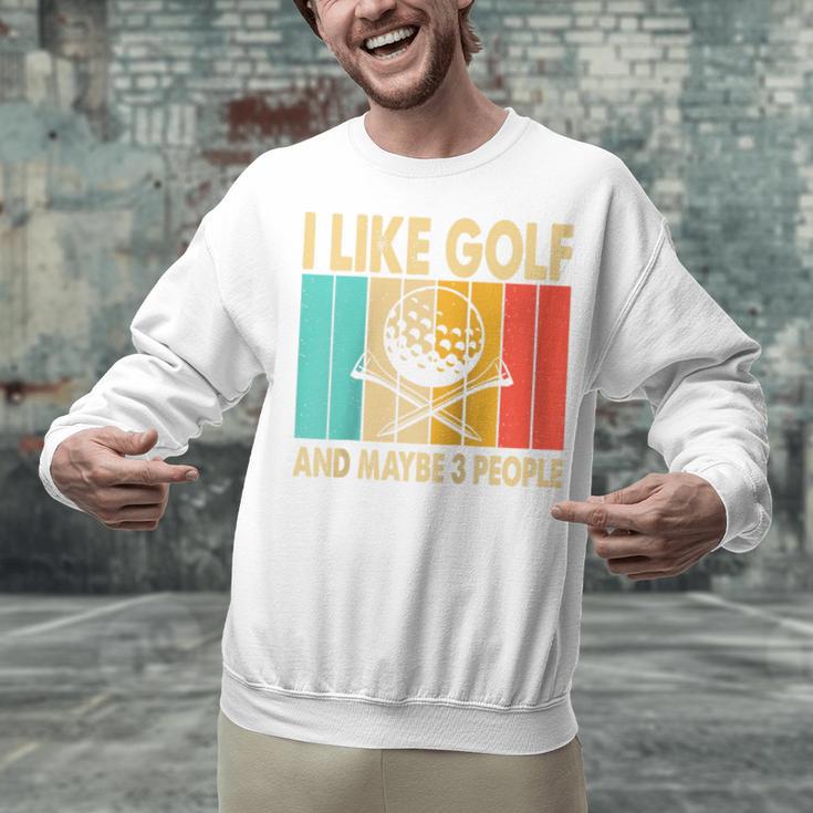 I Like Golf And Maybe 3 People Introvert Raglan Baseball Tee Unisex Sweatshirt I Like Golf And Maybe 3 People Introvert Raglan Baseball Tee Unisex Sweatshirt