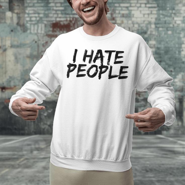 I Hate People Graffiti Introverts Meme Loner Unisex Sweatshirt I Hate People Graffiti Introverts Meme Loner Unisex Sweatshirt