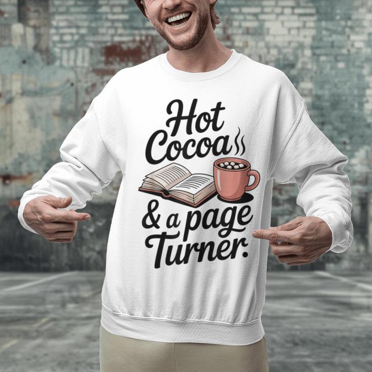Hot Cocoa And a Page Turner Book Lovers Hot Chocolate Unisex Sweatshirt Hot Cocoa And a Page Turner Book Lovers Hot Chocolate Unisex Sweatshirt