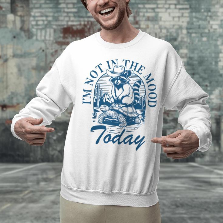 I’m Not In The Mood Today Anti-Social Moody Introvert Humor Unisex Sweatshirt